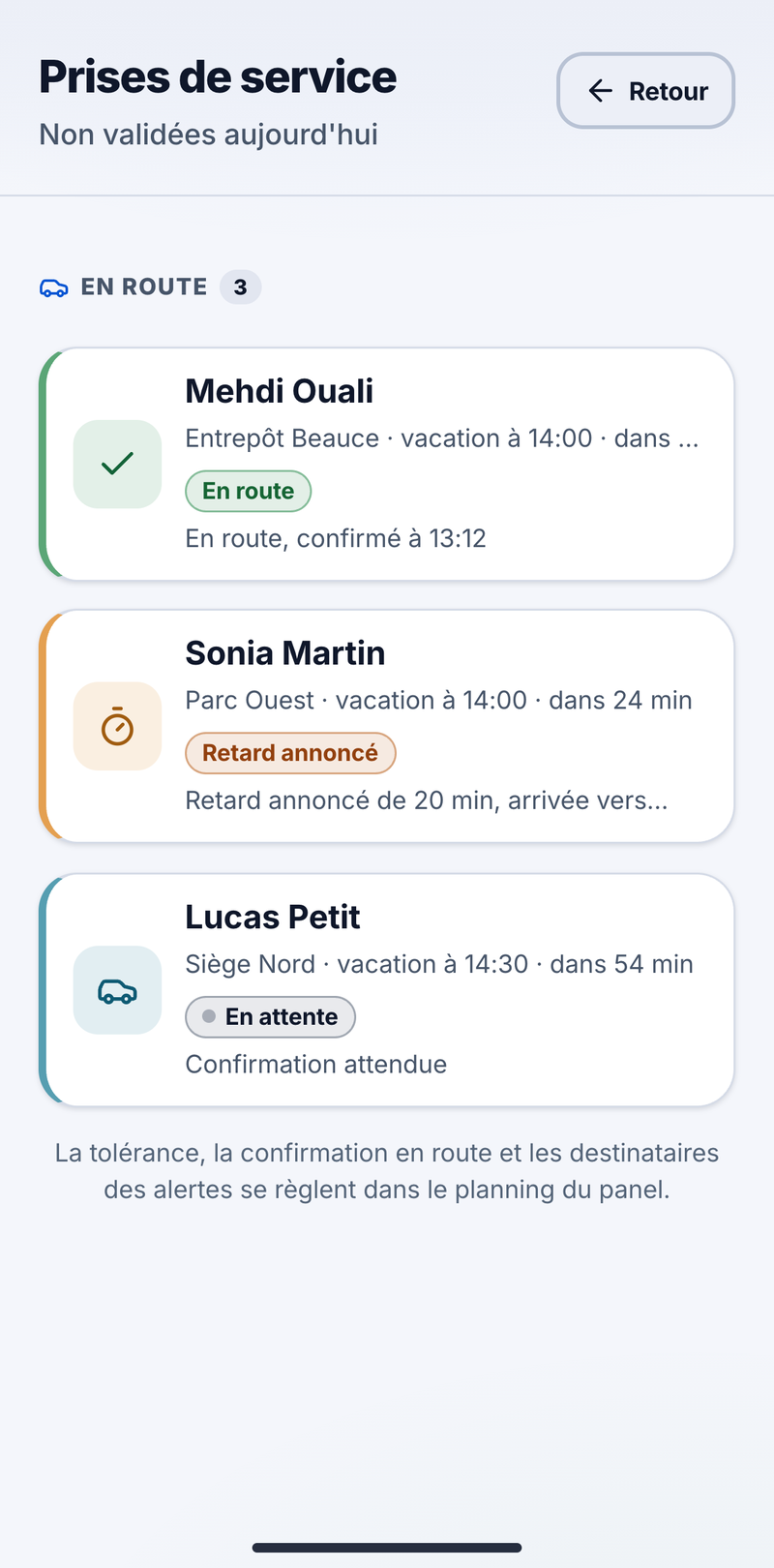 Écran Prises de service du responsable : confirmations en route reçues, retard annoncé, confirmation attendue