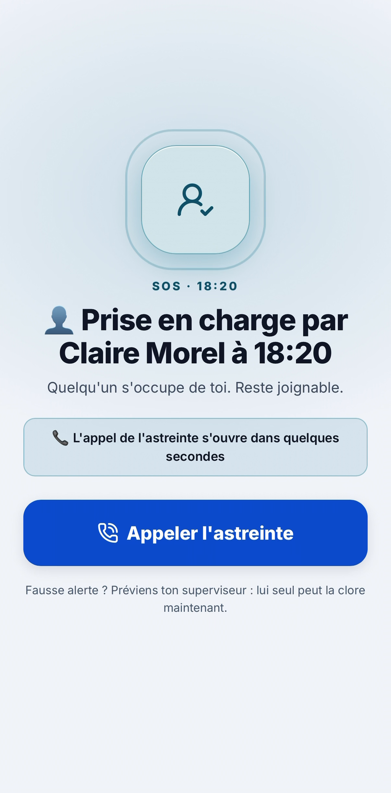 Alerte prise en charge par Claire Morel, superviseure, à 18 h 20